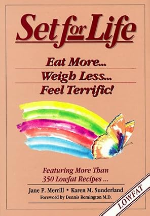 Set for Life – Eat More, Weigh Less, Feel Terrific